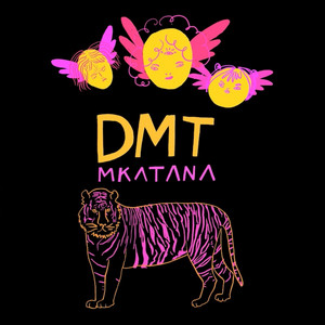 MKATANA: Dmt