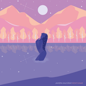 MONTUNWE: Javiera Kalfüray