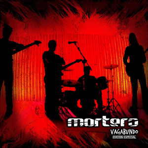 MORTERO: Vagabundo (Edición Especial)