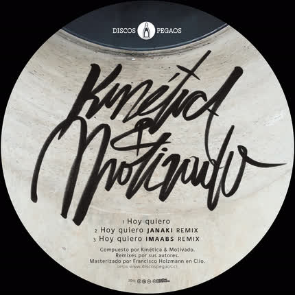MOTIVADO & KINETICA: Hoy Quiero