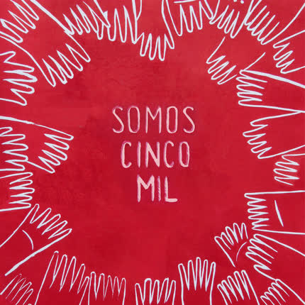 MR. PILZ: Somos Cinco Mil