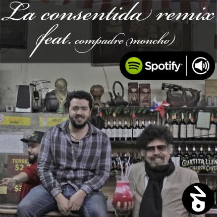 NACHO DONOSO: La Consentida Remix