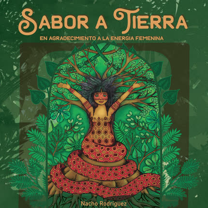 NACHO RODRIGUEZ: Sabor a Tierra