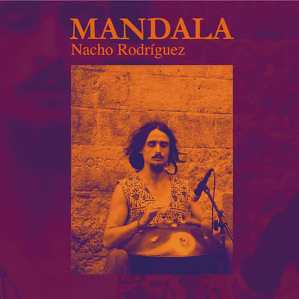 NACHO RODRIGUEZ: Mandala