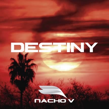 NACHO V: Destiny