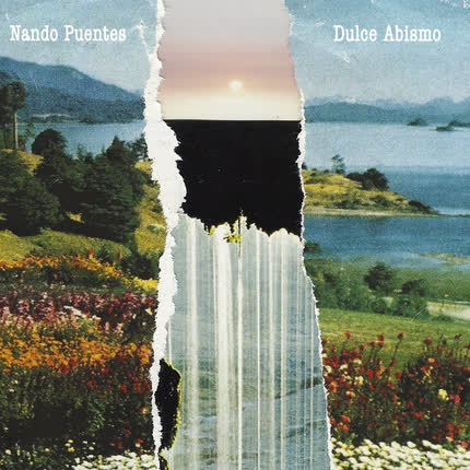NANDO PUENTES: Dulce Abismo