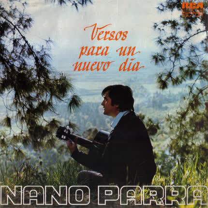 NANO PARRA: Versos Para Un Nuevo Día