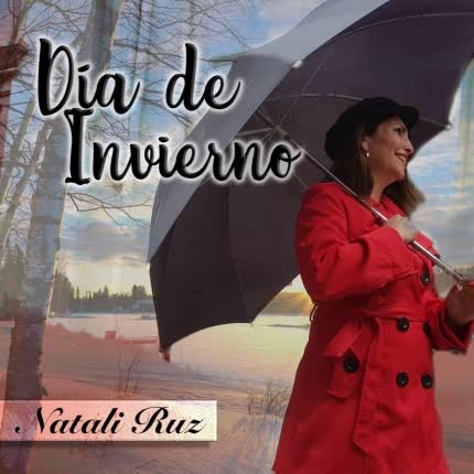 NATALI RUZ: Día de Invierno