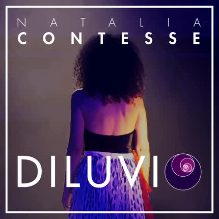NATALIA CONTESSE: Diluvio