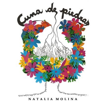 NATALIA MOLINA: Cuna de piedras