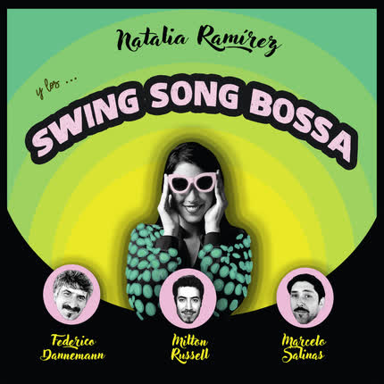 NATALIA RAMIREZ: Natalia Ramirez y los Swing <br>Song Bossa » class=»wp -image-52040 size-full»/></figure><div class=