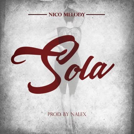 NICO MELODY: Sola
