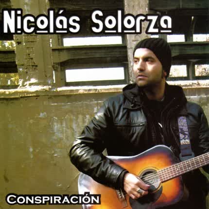 NICOLAS SOLORZA: Conspiracion