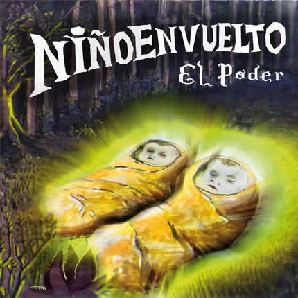 NIÑO ENVUELTO: El Poder