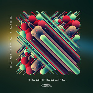 MOYANOVSKY: Scientific Noise