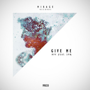 MPV: Give Me (feat. 3PM)