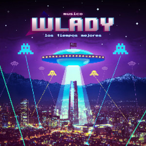 MUSICO WLADY: Los Tiempos Mejores