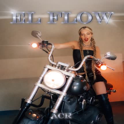 ACR: EL FLOW