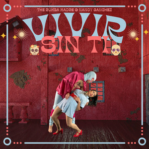 NANCY SANCHEZ: Vivir Sin Ti