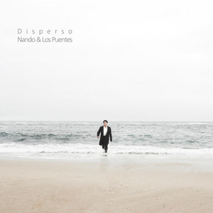 NANDO PUENTES: Disperso