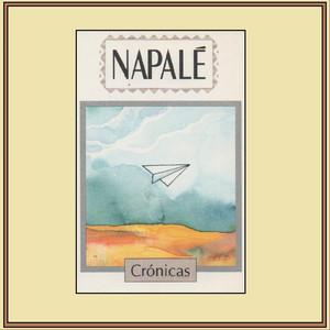 NAPALE: Crónicas