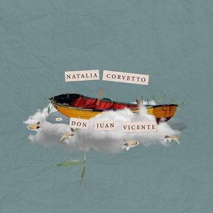 NATALIA CORVETTO: Don Juan Vicente
