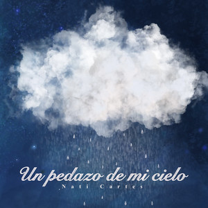 NATI CARTES: Un pedazo de mi cielo