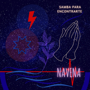 NAVENA: Samba para Encontrarte