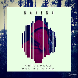 NAVENA: Anticueca Del Retorno