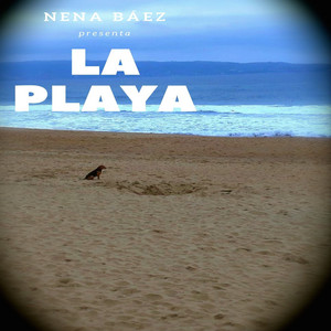 NENA BAEZ: La Playa