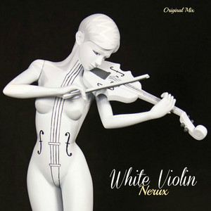 NERUX: White Violin (White Violin)