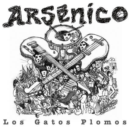 ARSENICO: Los Gatos Plomos