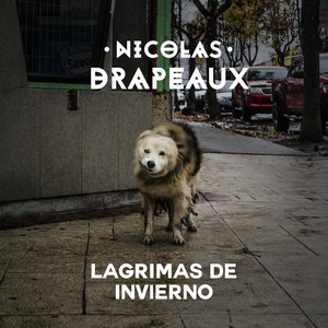 NICOLAS DRAPEAUX: Lágrimas de invierno