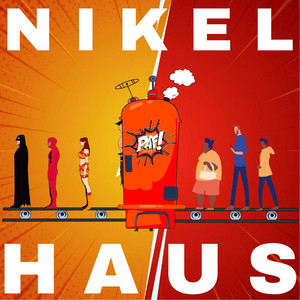 NIKEL HAUS: Somos Paf!
