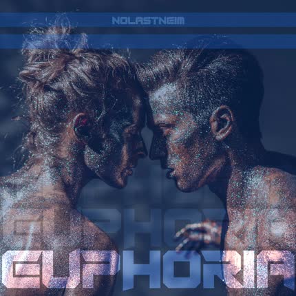 NOLASTNEIM: Euphoria