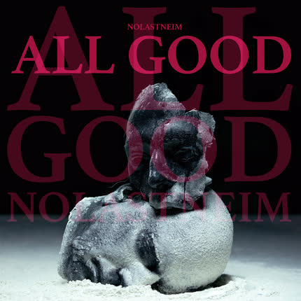 NOLASTNEIM: All Good