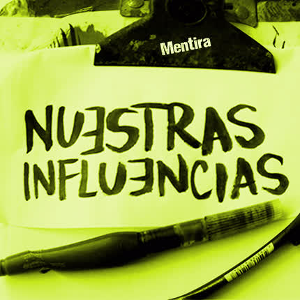 NUESTRAS INFLUENCIAS: Mentira