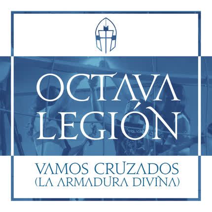 OCTAVA LEGION: Vamos Cruzados - La <br>Armadura Divina » class=»wp -image-52466 size-full»/></figure><div class=