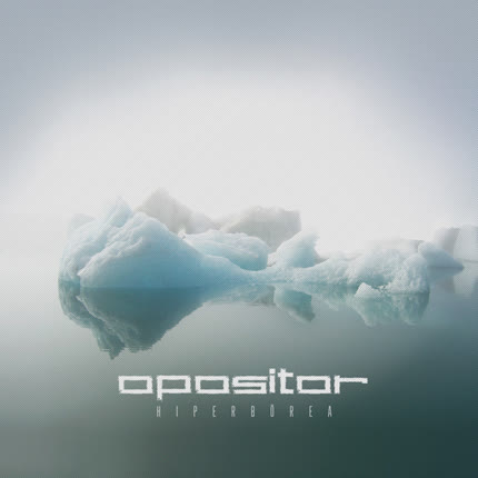 OPOSITOR: Hiperborea