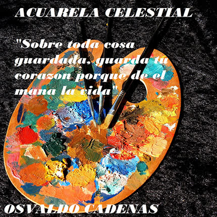 OSVALDO CADENAS: Acuarela Celestial
