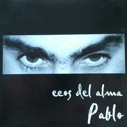 PABLO RASOLI: Ecos del Alma