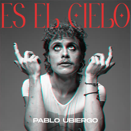 PABLO UBIERGO: Es el Cielo