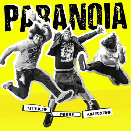 PARANOIA PUNK ROCK CL: Muerto Pobre Aburrido