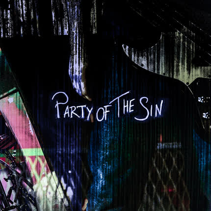 PARTY OF THE SIN: Party Of The Sin