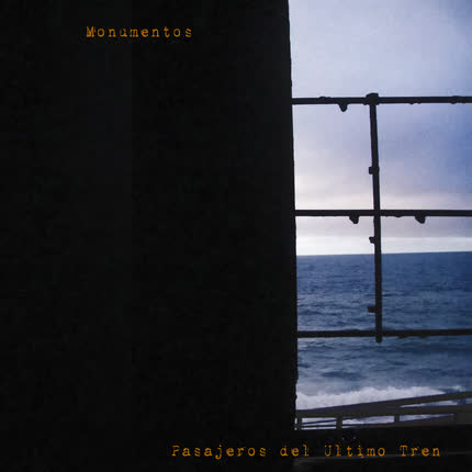 PASAJEROS DEL ULTIMO TREN: Monumentos