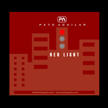 PATO AGUILAR: Red Light