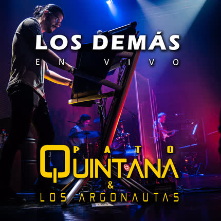 PATO QUINTANA: Los Demás (En Vivo)