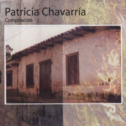 PATRICIA CHAVARRIA: Compilacion