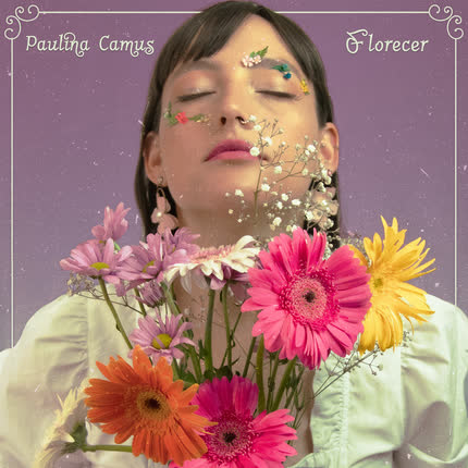 PAULINA CAMUS: Florecer