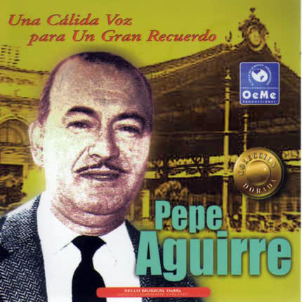 PEPE AGUIRRE: Una Cálida Voz para un <br>Gran Recuerdo » class=»wp -image-76840 size-full»/></figure><div class=